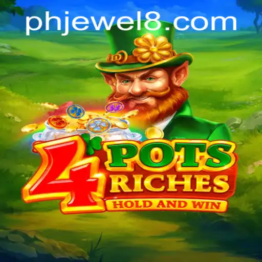 Discover the Excitement of 4potsriches: A Guide to Phjewel and Gaming Thrills