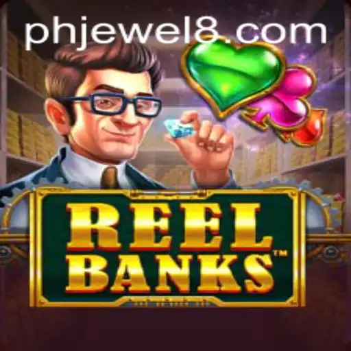 Exploring the Exciting World of ReelBanks and Phjewel